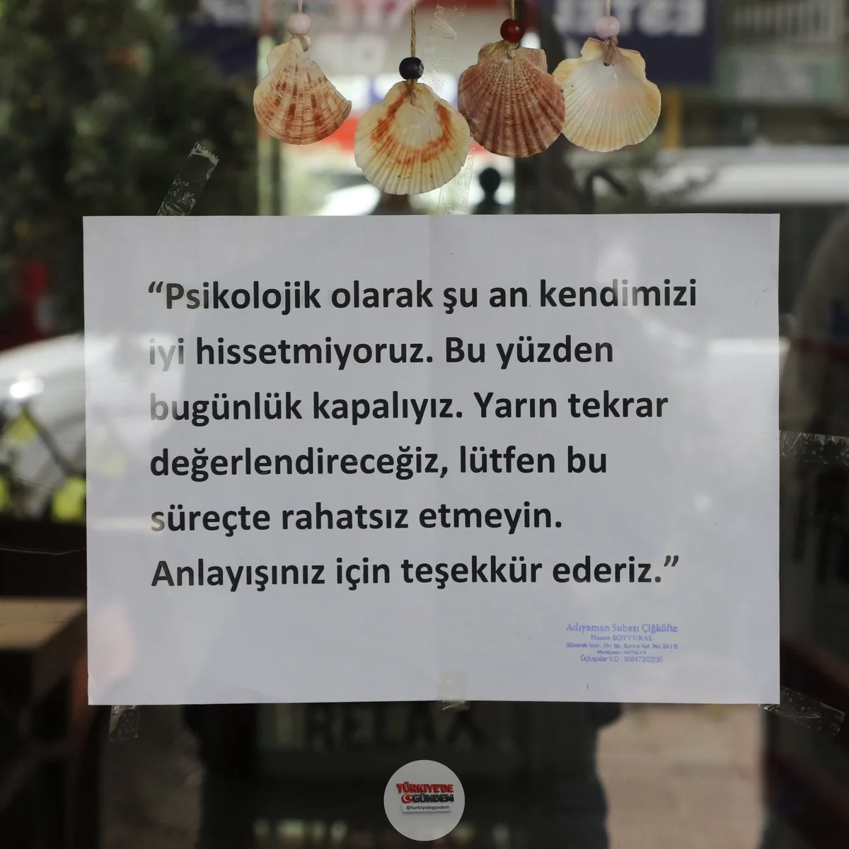 Antalya'da bir çiğ köfteci, psikolojim bozuk diyerek dükkanını açmadı