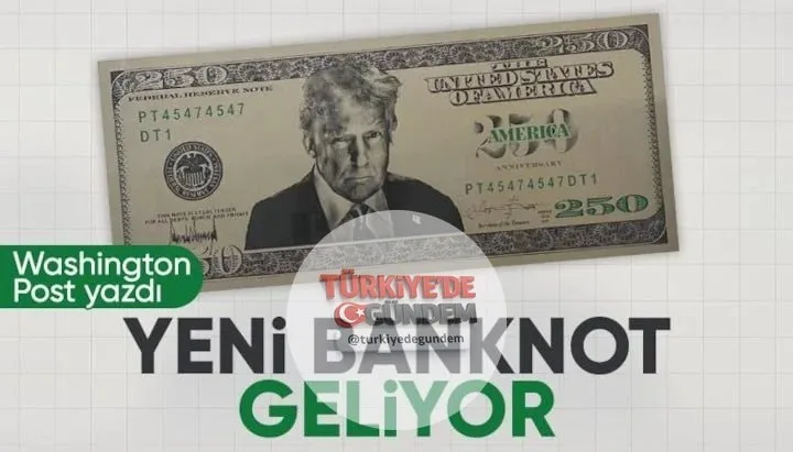 ABD Hazine Bakanlığı, üzerinde ABD Başkanı Donald Trump'ın portresinin yer aldığı 250 dolarlık banknotların basılması için harekete geçti. Ancak banknotlarda yalnızca hayatını kaybetmiş kişilerin portrelerinin yer almasına izin veren federal yasalar