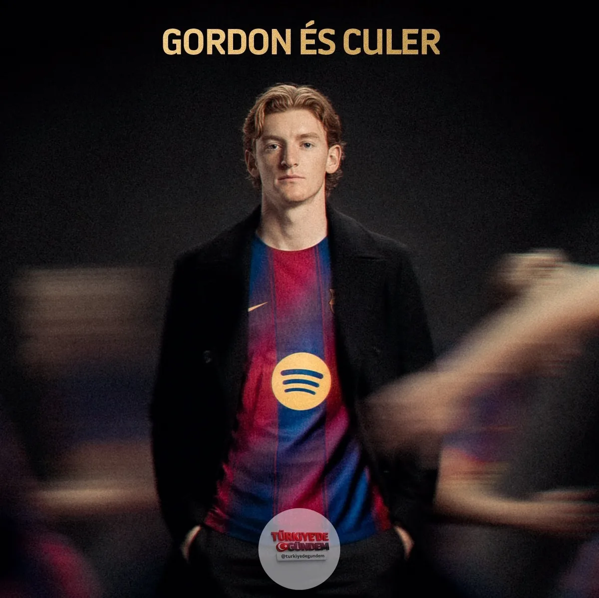 Barcelona, Newcastle forması giyen Anthony Gordon'ı kadrosuna kattığını duyurdu.