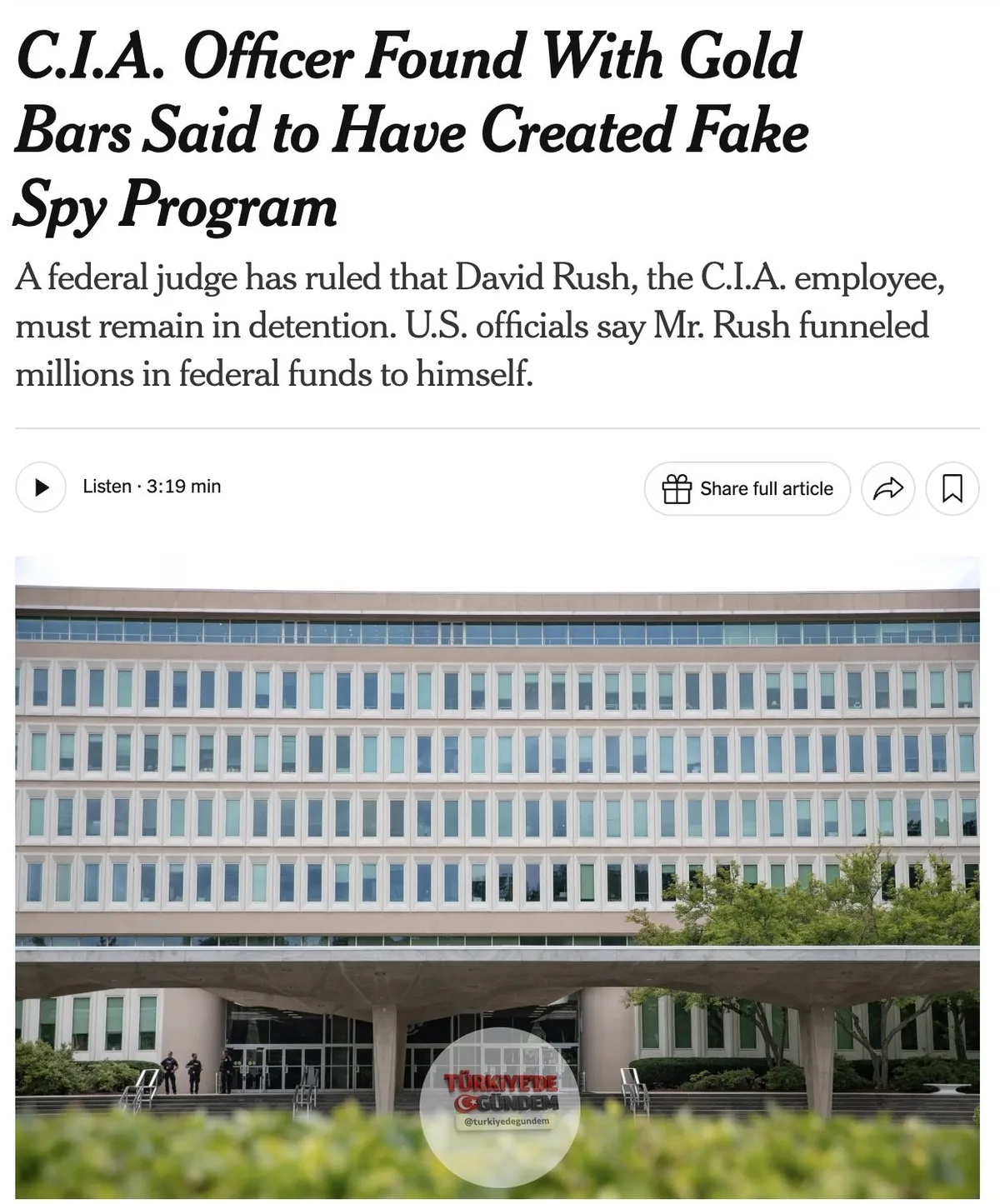 Evinde 40 milyon dolar değerinde altın külçe bulunan CIA görevlisi David Rush'ın, federal fonları kendi hesabına aktarmak için sahte bir casusluk programı oluşturduğu iki ABD'li yetkili tarafından açıklandı. FBI baskınıyla gözaltına alınan Rush, kend