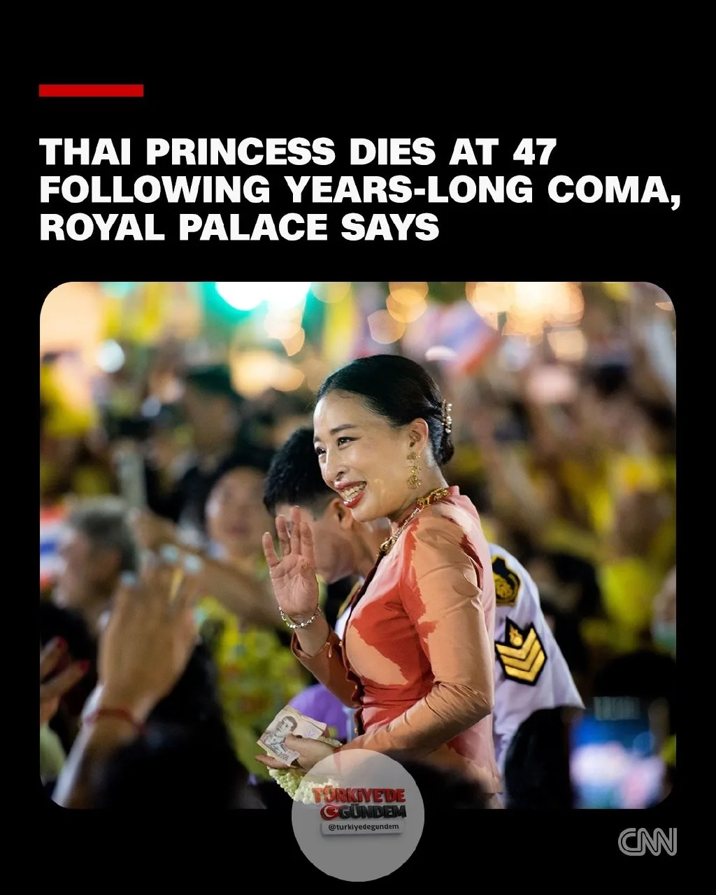 Tayland Kraliyet Sarayı'ndan yapılan açıklamaya göre, Tayland Kralı Maha Vajiralongkorn'un en büyük çocuğu Prenses Bajrakitiyabha Narendira Debyavati, yaşadığı sağlık sorunları ve yaklaşık dört yıl süren komanın ardından 47 yaşında hayatını kaybetti.