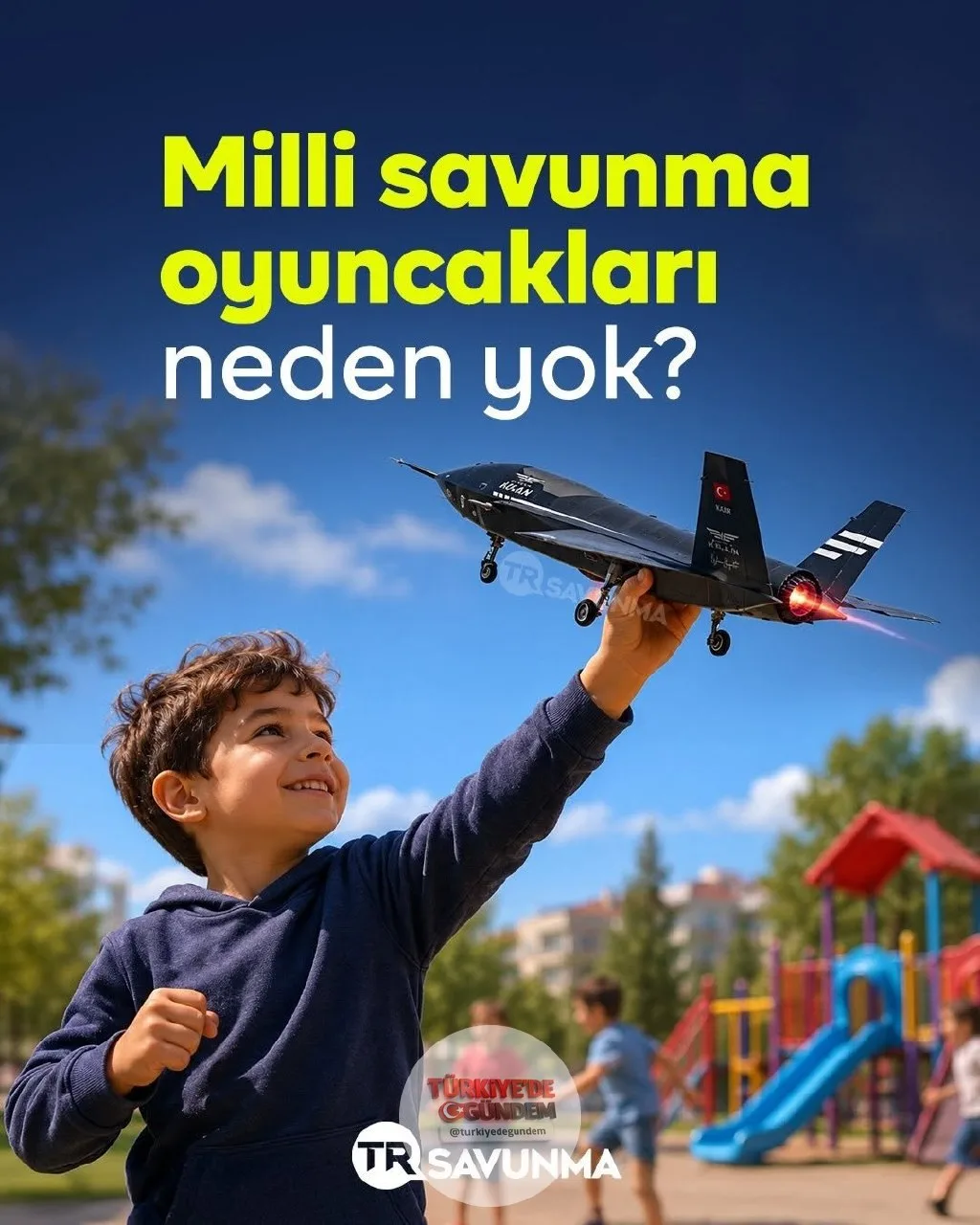 Çocuklar yerli ve milli uçaklarımıza, tanklarımıza ve helikopterlerimize büyük ilgi duyuyor. Ancak hala Amerikan uçakları, tankları ve askeri araçlarıyla oynamaya devam ediyorlar. Peki, savunma sanayimizin yıldızı olan bu araçların oyuncakları neden