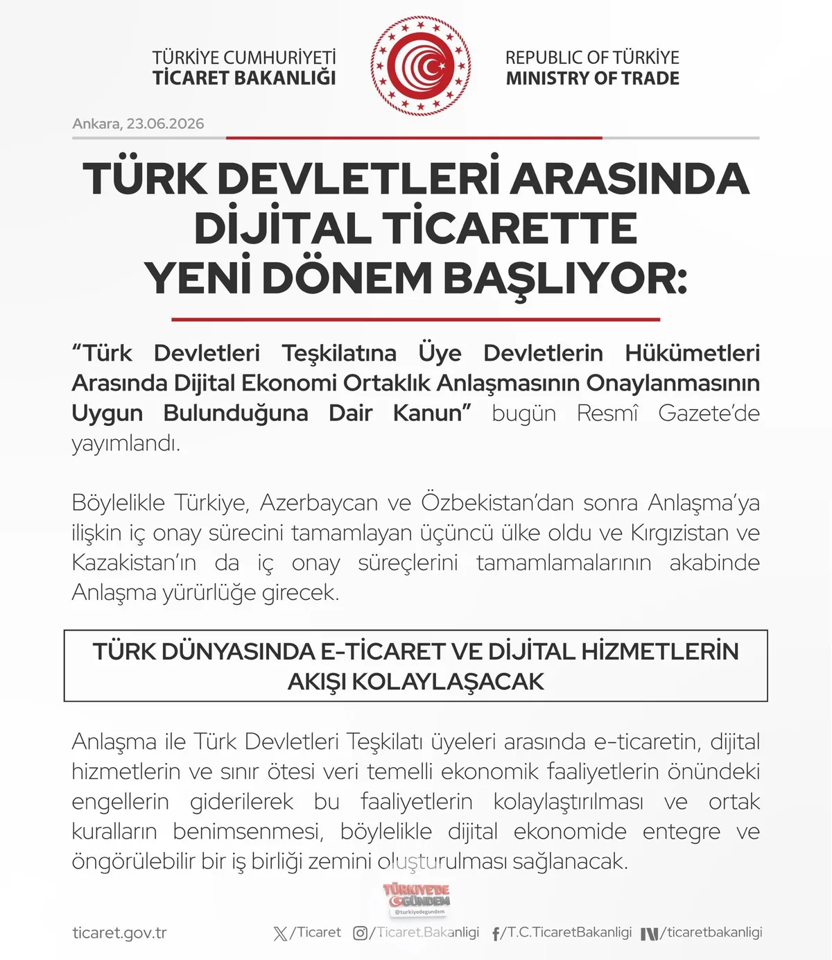 Türk dünyası dijital alanda da ortak hareket etmeye hazırlanıyor. Türkiye, Türk Devletleri Teşkilatı Dijital Ekonomi Ortaklık Anlaşması'nı onaylayan üçüncü ülke oldu. Siber güvenlik iş birliği, dijital ödemeler ve elektronik ticaret ile veri ve tekno