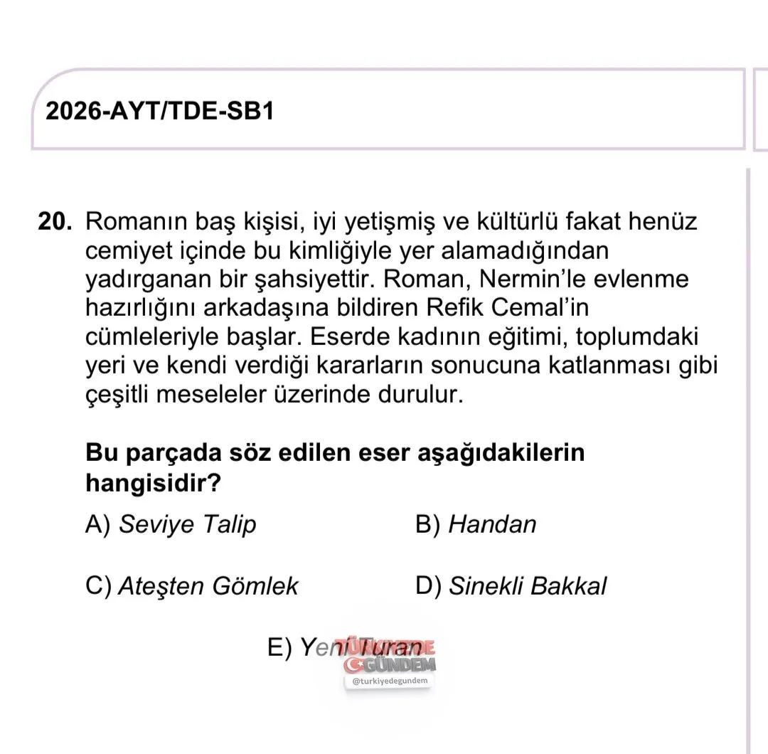 2026 AYT sınavında sorulan soruda, eserde adı geçen karakterin ismi yanlış yazıldı.
