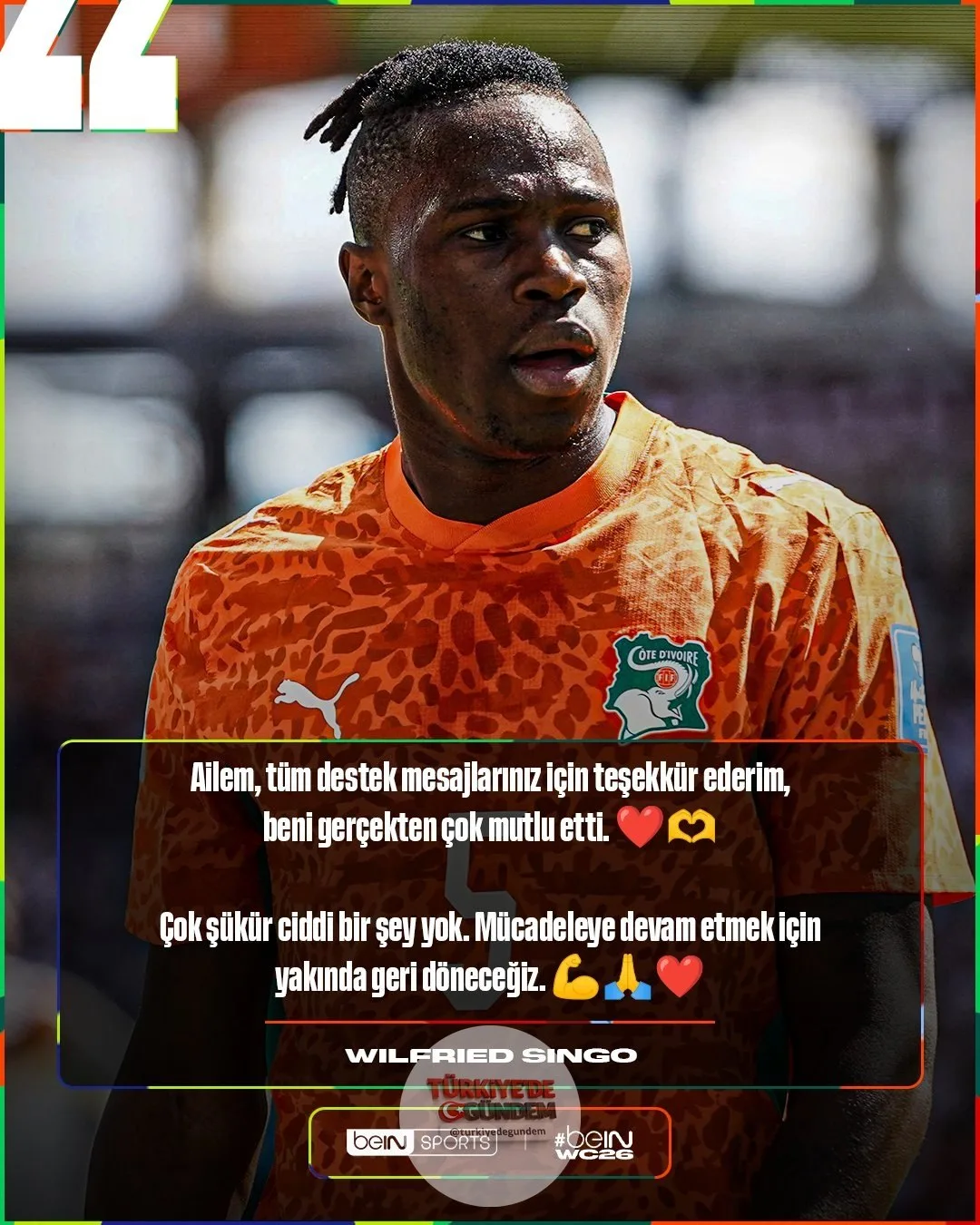 Wilfried Singo, Almanya maçında yaşadığı sakatlığın ardından açıklamalarda bulundu.