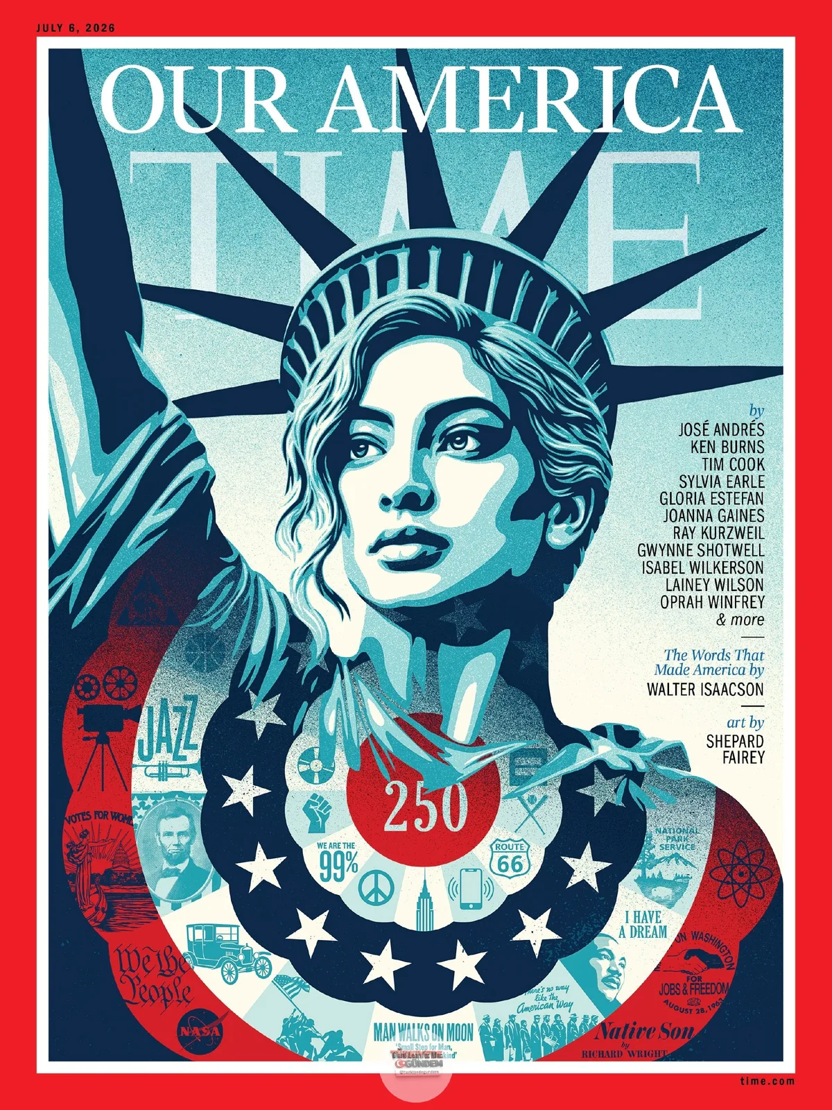 TIME'ın yeni kapağı: 250 yılın ardından bugün Amerikan yaşamını tanımlayan nedir? Bu soruyu yanıtlamak için 250 uzmandan, ülkeyi günümüzde en iyi yansıtan sanat eserlerini, inovasyonları, destinasyonları, fikirleri ve kültürel dönüm noktalarını seçme